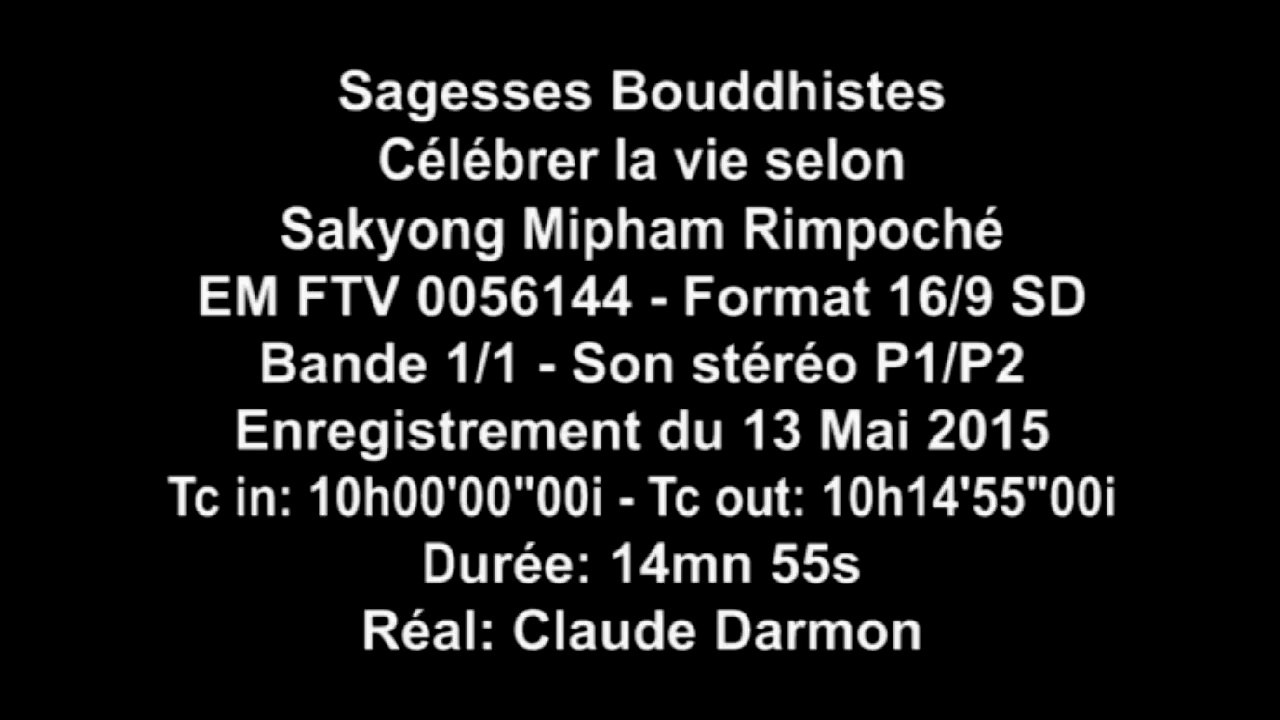 sagesses_bouddhistes emission du 12 juillet 2014