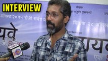 Nagraj Manjule Interview - Highway Ek Selfie Aarpar - Latest Marathi Movie