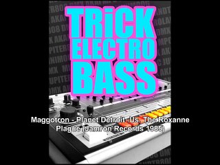 Maggotron - Planet Detroit .Vs. The Roxanne Plague (Jamron Records 1985)