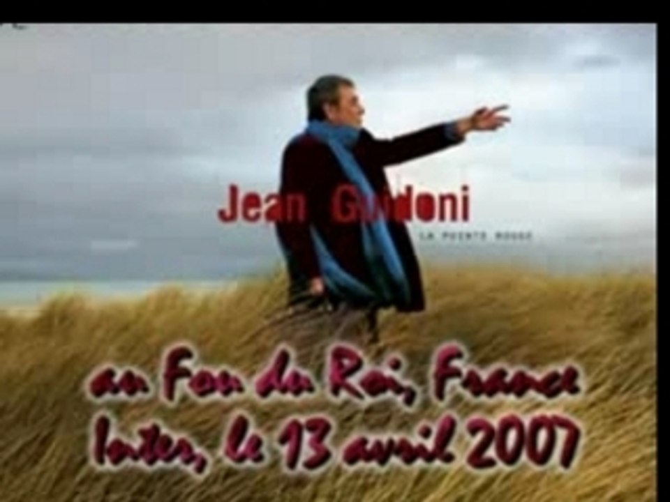 Jean Guidoni au fou du roi le 13/4/07