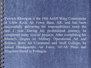 Patrick Rhatigan Has Served As The Chief Of The Mobility Programs Integration Branch