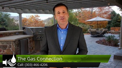 The Gas Connection BroomfieldSuperbFive Star Review by Tonette S.