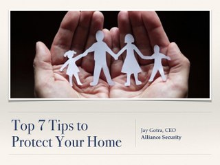 7 Tips To Keep Your Home Safe