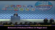 Berlusconi fa terrorismo sull'eventuale vittoria centrosinistra (Comunali Milano 2011)
