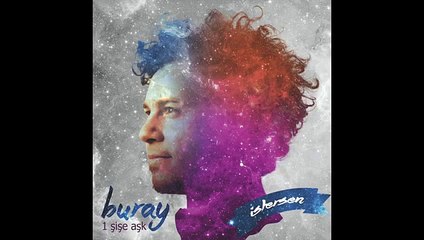 [LOL EXA] Buray - 1 Şişe Aşk (Albüm Teaser)