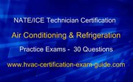 Practice Exam - Air Conditioning & Refrigeration - NATE ICE Certification HVAC AC-IN/SV