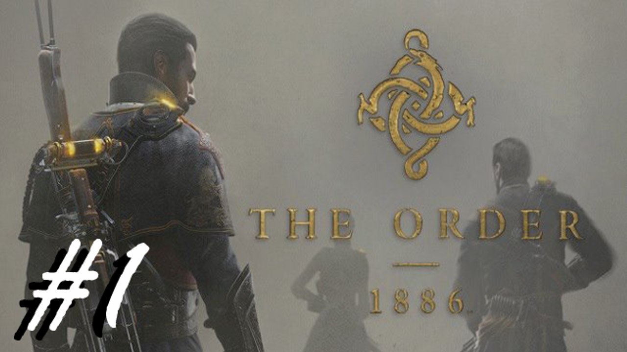 The Order: 1886 [#1]