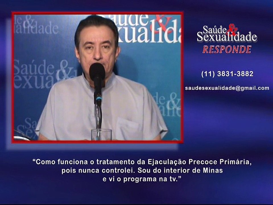 Saúde e Sexualidade Responde 70 – Como é o tratamento da Ejaculação Precoce primária?