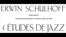 Schulhoff - 5 Etudes de Jazz