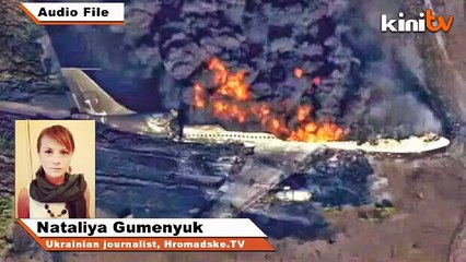 Wartawan Ukraine: Lokasi MH17 terhempas sangat bahaya