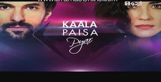 Kaala Paisa Pyaar Episode 6 Full - Urdu1