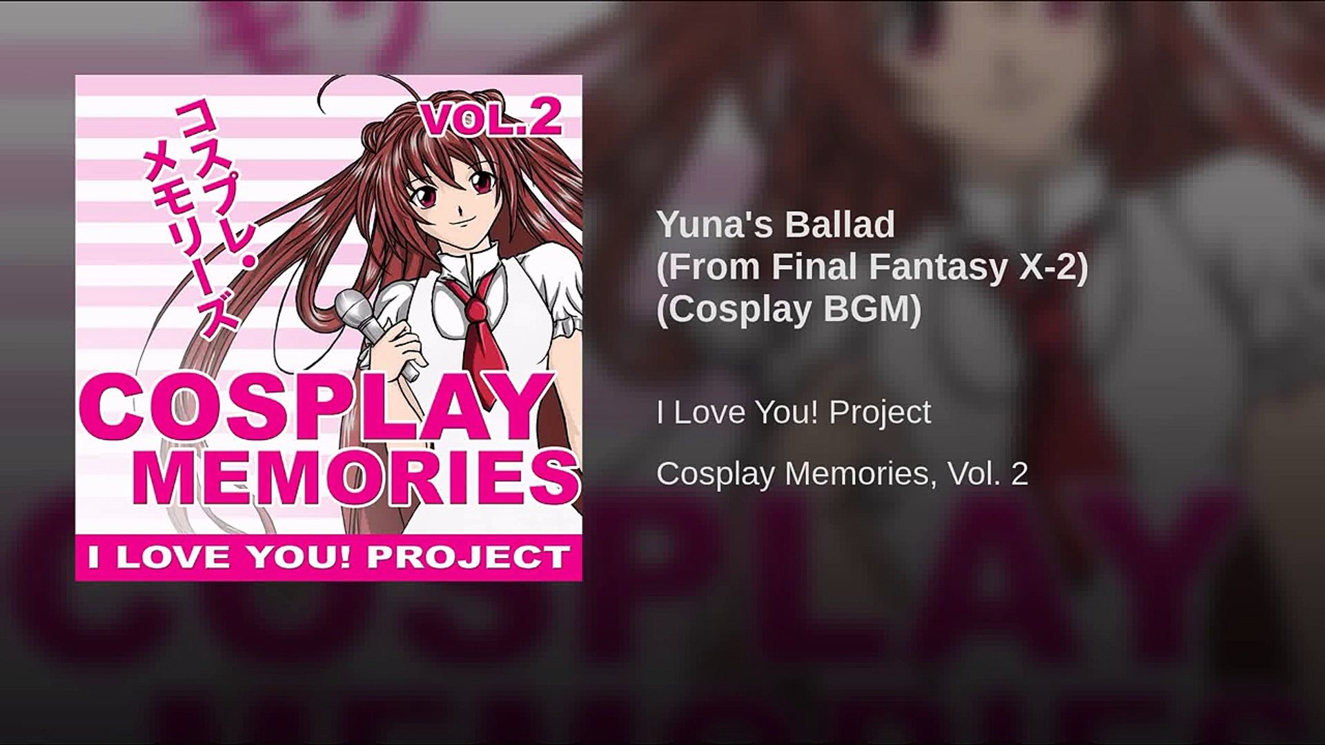 Yuna S Ballad From Final Fantasy X 2 Cosplay Bgm Video Dailymotion