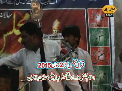 Zakir Amir Qaisar Daudkhail Majlis 2 June 2015 Channi Joway Shah Phalia