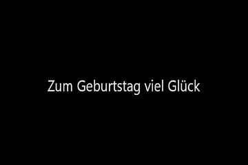 Zum Geburtstag viel Glück