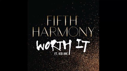 Worth it - Fifth harmony - Chord