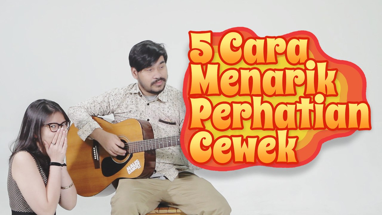 5 Cara Menarik Perhatian Cewek