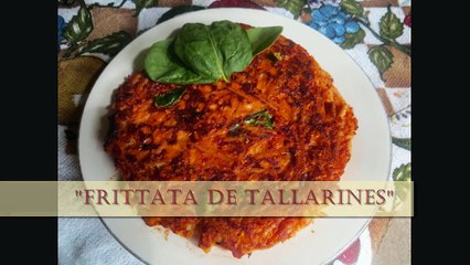 Frittata de fideos / Pasta Omelette