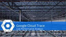 Getting started with Google Cloud Trace