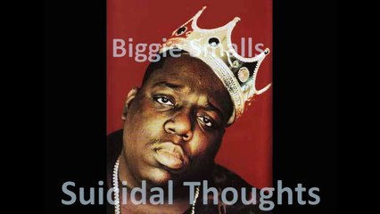 Biggie Smalls - Suicidal Thoughts (ORIGINAL VERSION - WITH LYRICS)