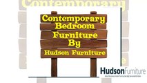 Contemporary Bedroom Furniture By Hudson Furniture