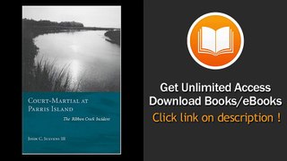 [Download PDF] Court-Martial at Parris Island The Ribbon Creek Incident