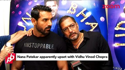 Nana Patekar UPSET with Vidhu Vinod Chopra - Bollywood Gossip