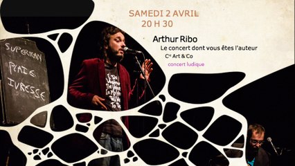 Arthur Ribo - Cie Art & Co