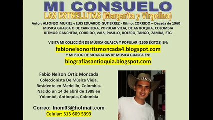 Mi consuelo (Corrido) Las Estrellitas - Musica Guasca o De Carrilera de Antioquia Colombia