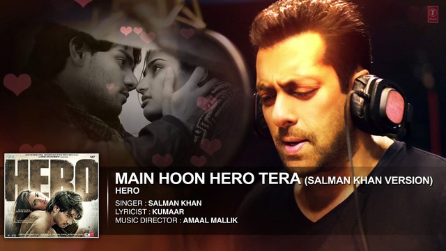 Main Hoon Hero Tera feat' Salman Khan | Hero | Romantic Full AUDIO Song | Sooraj Pancholi, Athiya Shetty | HD 1080p