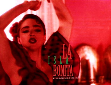 Madonna - La Isla Bonita (Ingo & Micaele Remix) [OFFICIAL MUSIC VIDEO]