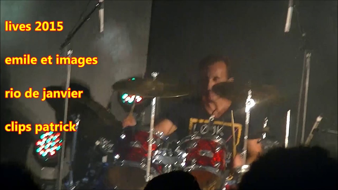 Emile et images  Rio de Janvier "live Fraisses 2015"