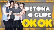 Ela é semi gata pro 5SOS | OK!OK! Detona o Clipe