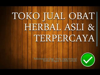 Toko Jual Obat Herbal Asli & Terpercaya