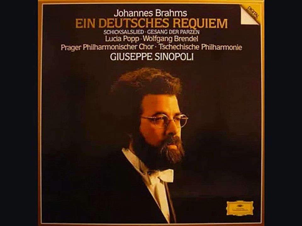 Brahms: Ein Deutsches Requiem -- Giuseppe Sinopoli:  6.  Denn wir haben hier keine bleibende Statt