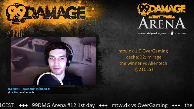 dabo0 - 99DMG Arena #12: mtw vs OverGaming+ the winner vs Alientech @18cest + 21cest (REPLAY) (2015-08-11 20:25:06 - 2015-08-11 20:25:39)