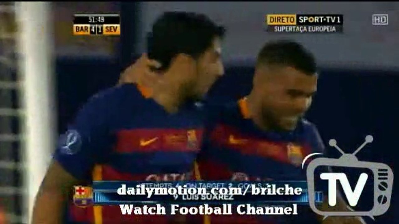 4-1 Luis Suarez GOAL FC Barcelona vs Sevilla 11.08.2015 Uefa Super Cup