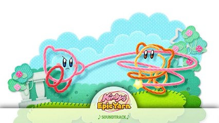 Kirby's Epic Yarn Music - Dream Land