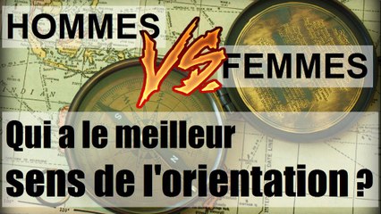 hommes ou femmes: qui a le meilleur sens de l'orientation?