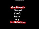 der Beweis gta Grand Theft Auto V 5 ist Scheisse lets play Gameplay German Deutsch 2015 Video
