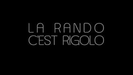 La Rando c'est Rigolo