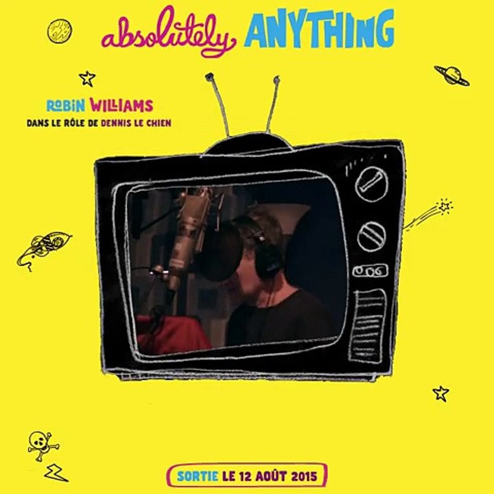 Absolutely Anything - Featurette Doublage Robin Williams VOST