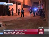 San Martín de Porres: Delincuentes asesinaron a sujeto de tres disparos en la cabeza