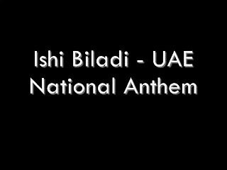 Download Video: Ishi Biladi / UAE National Anthem with Lyrics