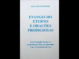 EVANGELHO ETERNO O DE DEUS ESTA NO MUNDO O PROMETIDO EM APOCALIPSE 14 versos DE 1 A 6