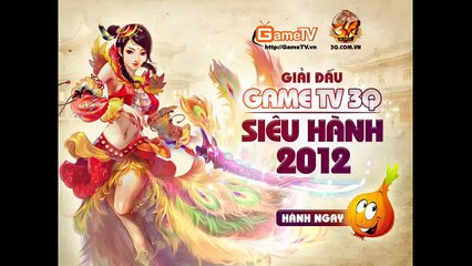 GameTV 3Q CH 3   Hoc Hac vs NA Minh   TK 4