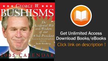 George W Bushisms The Accidental Wit And Wisdom Of Our 43rd President EBOOK (PDF) REVIEW