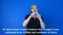 Update Cyclone Yasi North Queensland in Auslan