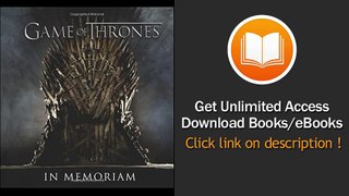 Game Of Thrones In Memoriam EBOOK (PDF) REVIEW