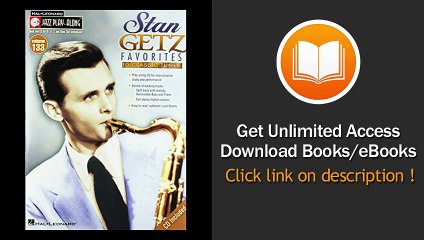 Stan Getz Favorites - Jazz Play-Along Volume 133 EBOOK (PDF) REVIEW