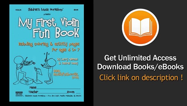 My First Violin Fun Book Including Coloring And Activity Pages For Ages 4 To 7 EBOOK (PDF) REVIEW